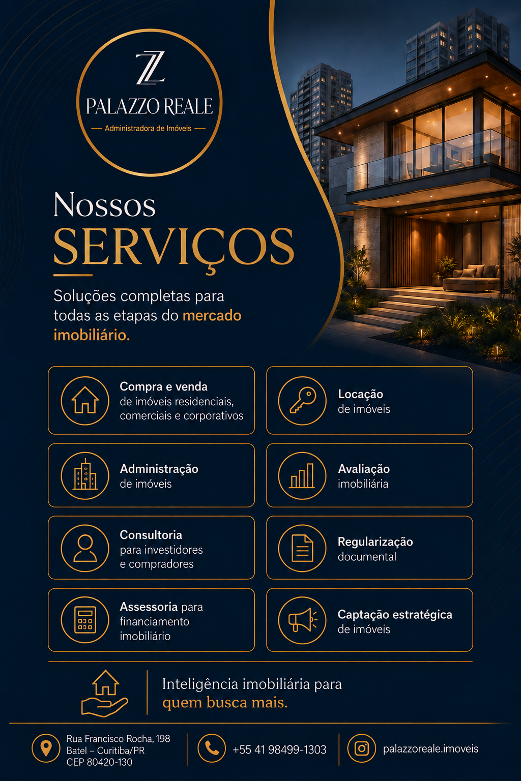 Serviços imobiliários da Palazzo Reale: compra, venda, locação, administração, avaliação e consultoria
